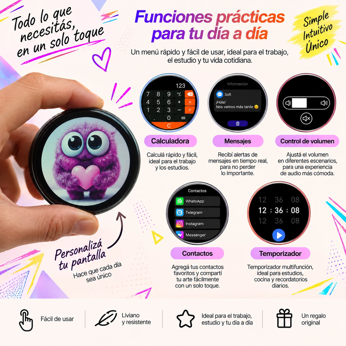 Funciones prácticas: calculadora, mensajes, volumen, contactos y temporizador